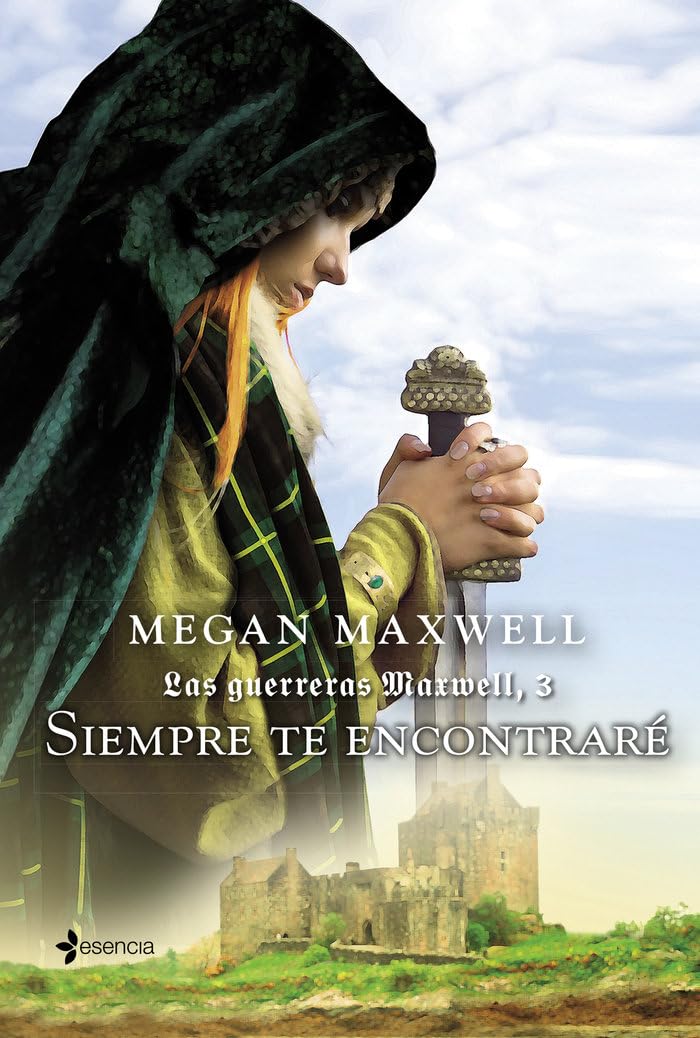 Las Guerreras Maxwell, 3. Siempre te encontraré (Biblioteca Megan Maxwell)