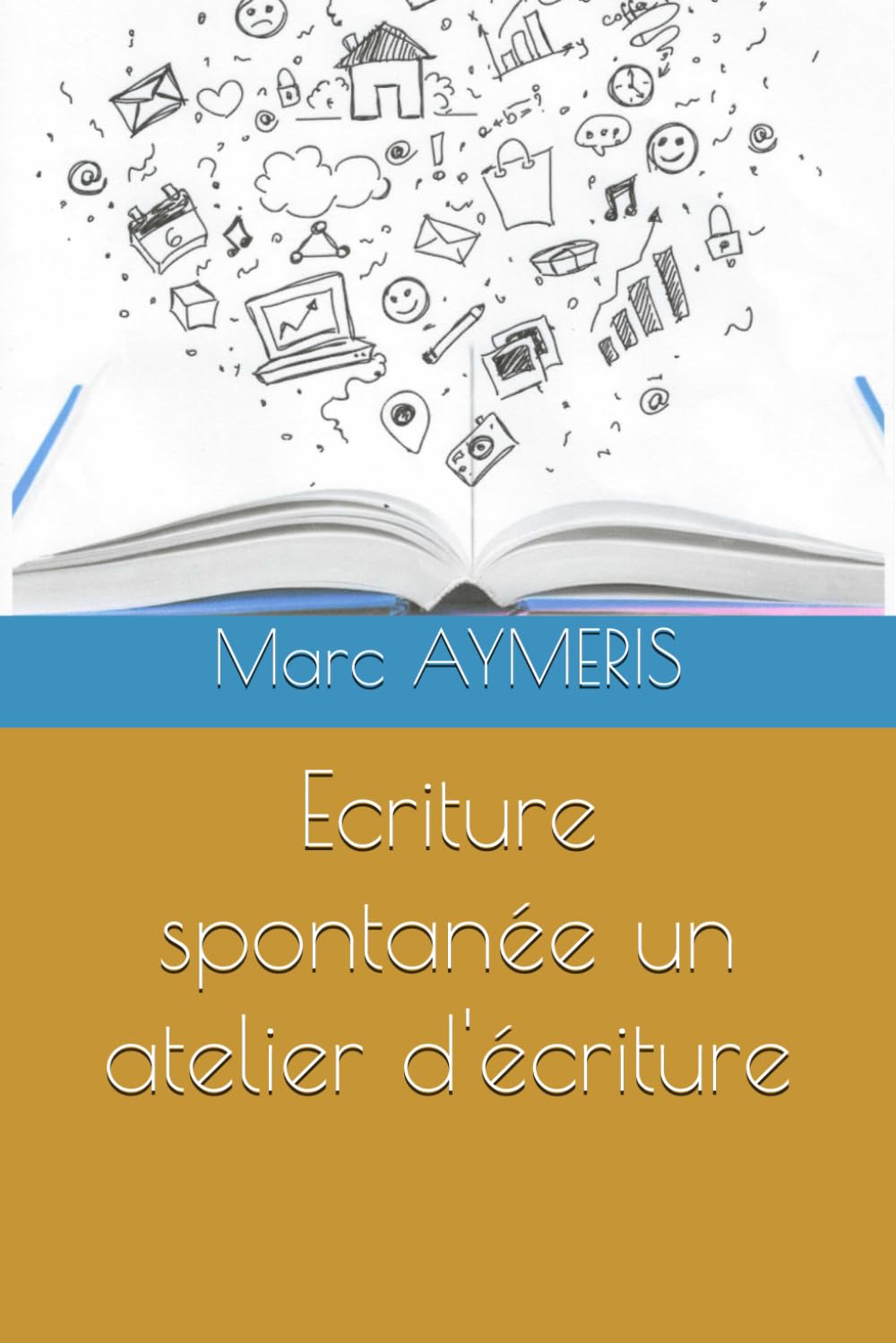 Ecriture spontanée un atelier d'écriture