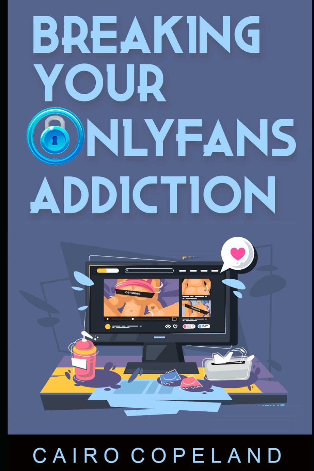Breaking Your OnlyFans Addiction: Habit Forming Addiction Inoculation (The Missing Manuals to Male Success)
