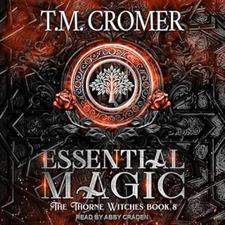 Essential Magic Audiolibro Por T.M. Cromer arte de portada