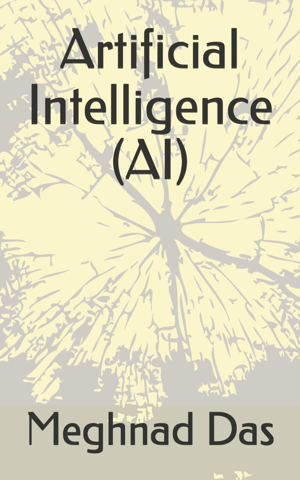 Artificial Intelligence (AI)