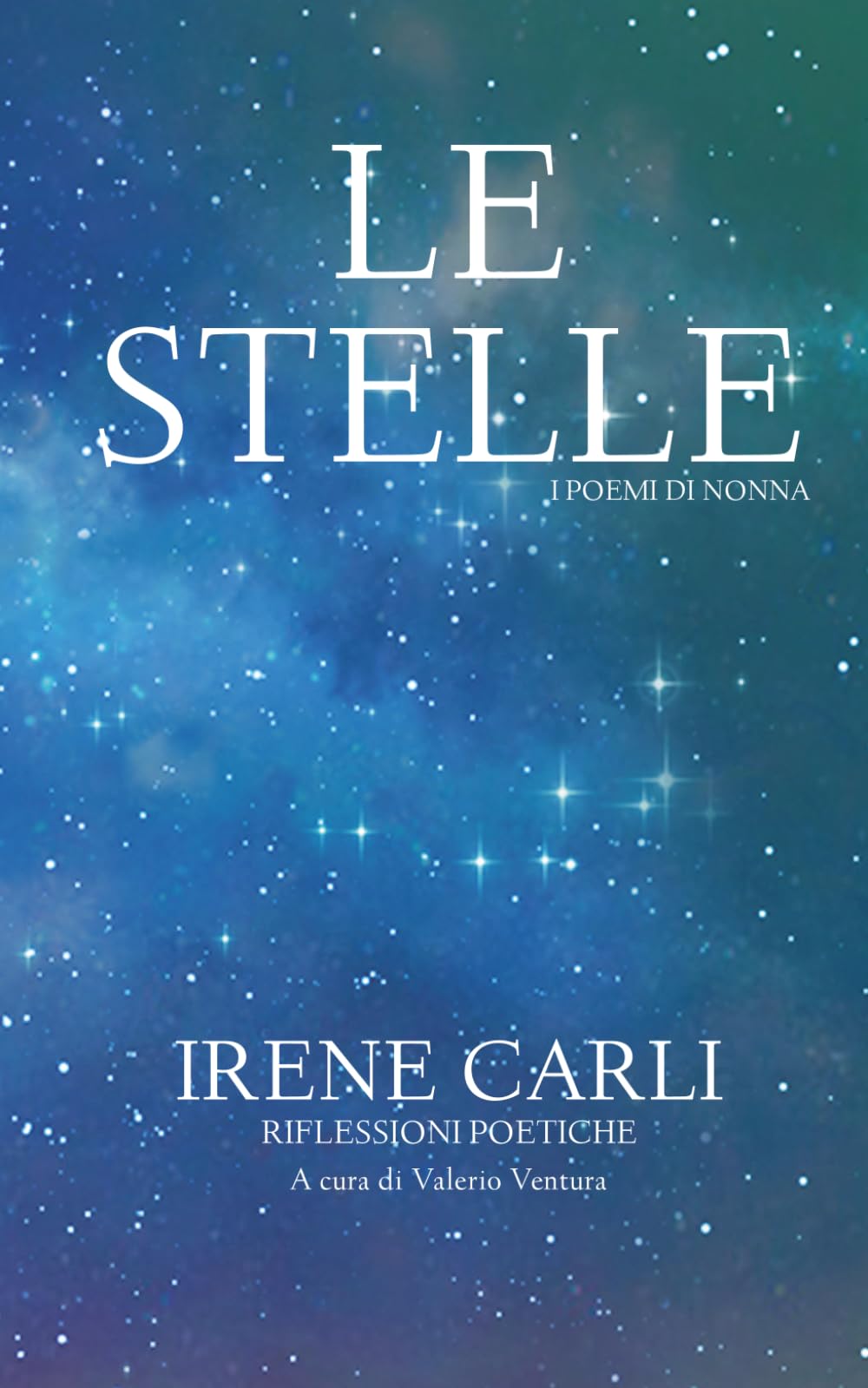 Le Stelle: I poemi di nonna