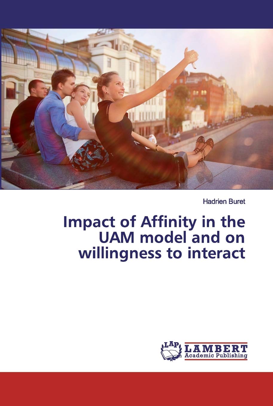 Impact of Affinity in the UAM model and on willingness to interact