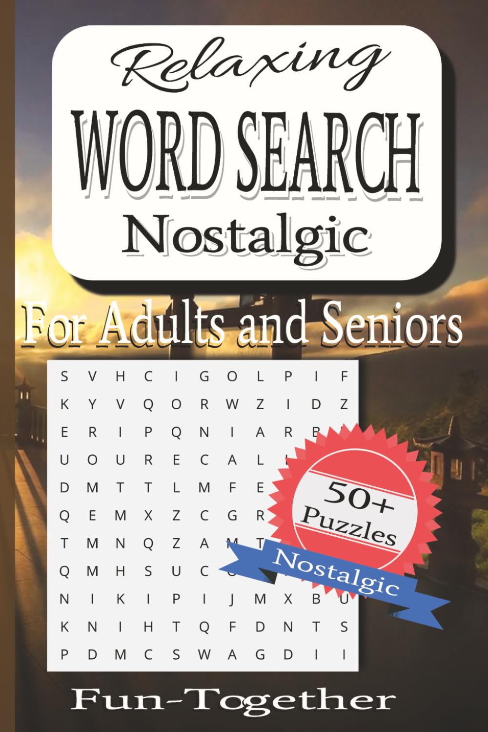 Relaxing Word Search Nostalgic For Adults and Seniors: Relaxing Words Seaches Stress Free