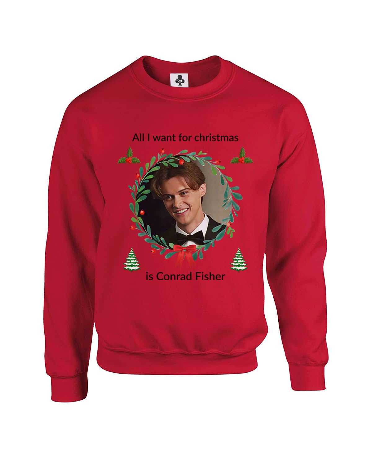 Taylor Brown Unisex Red Want For Christmas Is Conrad Fisher, Tsitp, Meme Novelty Iconic Xmas Festive Funny Adults Sweatshirt Jumper