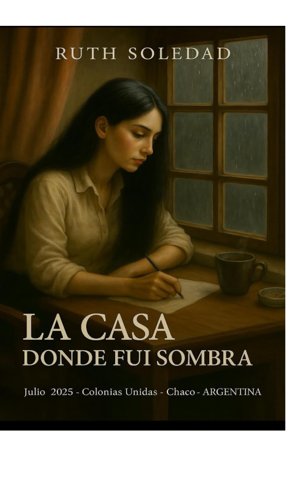 La Casa donde fui Sombra