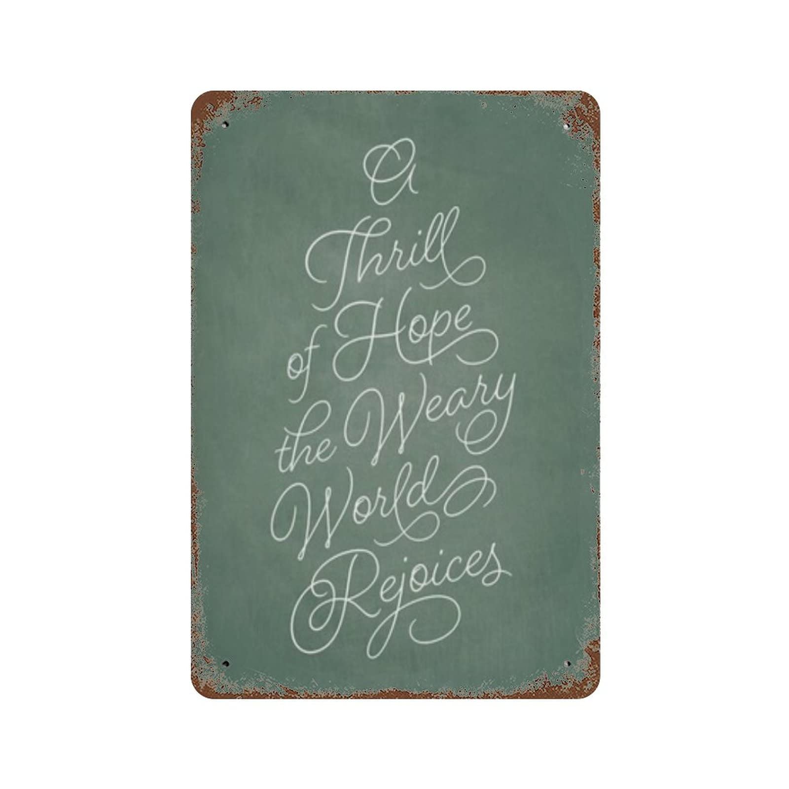 A Thrill Of Hope The Weary World Rejoices For Yonder Breaks New And Glorious Morn Christma Farmhouse Nursery Bedroom Office Home Kitchen Bathroom Gardenes 8 X 12 Inch