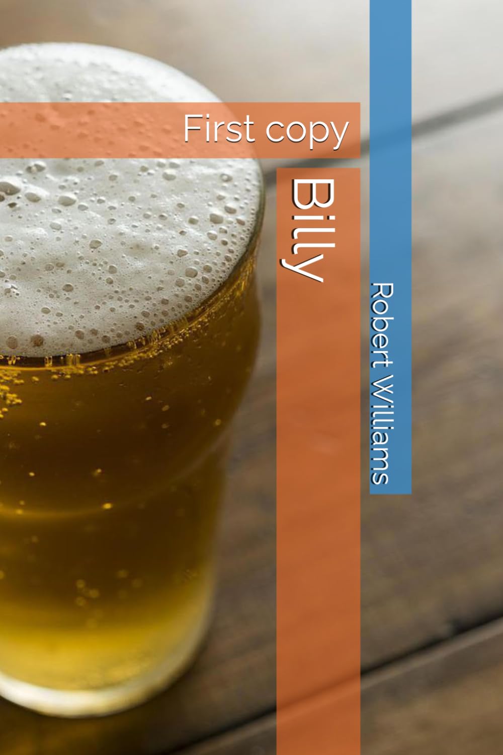 Billy: First copy