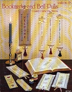 Bookmarks and Bell Pulls - Cross Stitch (Country Crafts, leaflet No 132)