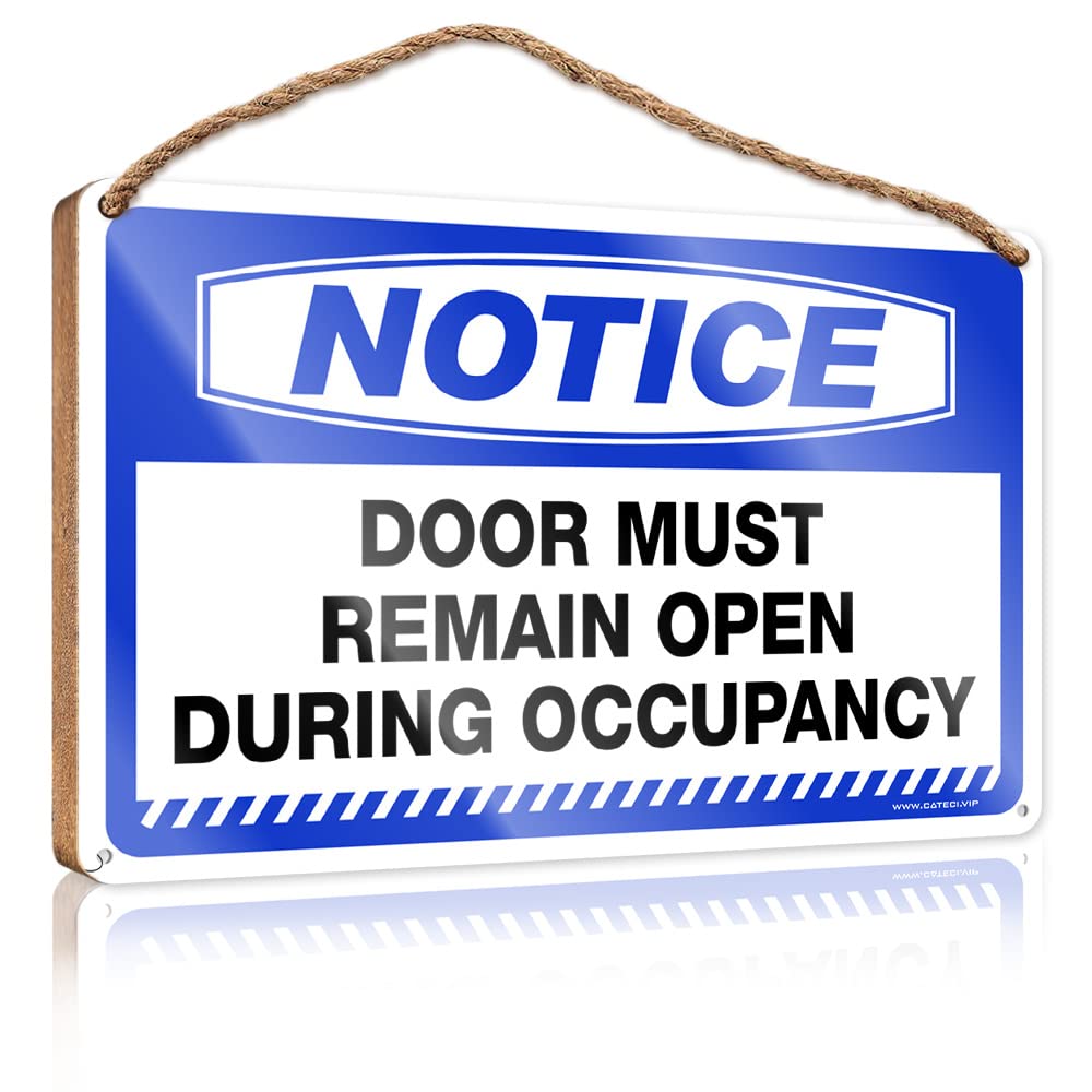 HELIOFORGE Wood Sign Plaque Notice Door Must Remain Open During Occupancy Wooden Sign(20X30CM)