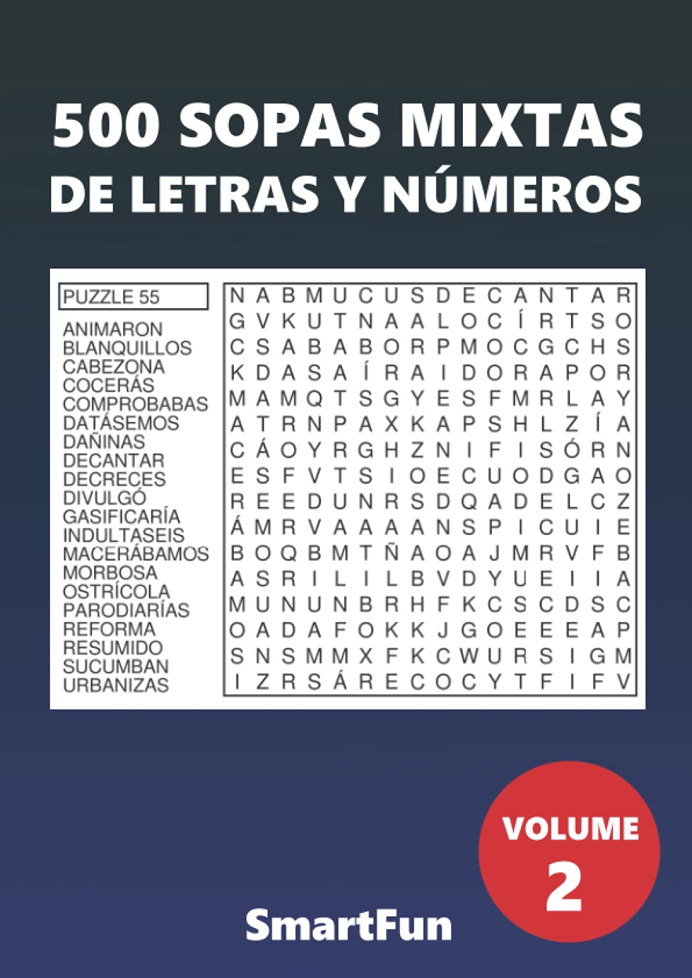 500 Sopas Mixtas - De Letras Y Números: Volume 2