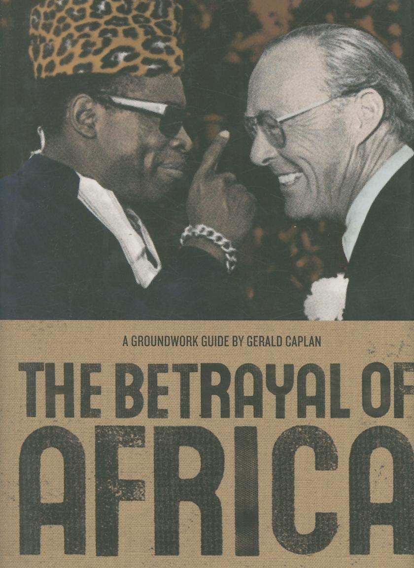 Buy The Betrayal of Africa (Groundwork Guides, 6) — BookShops.in