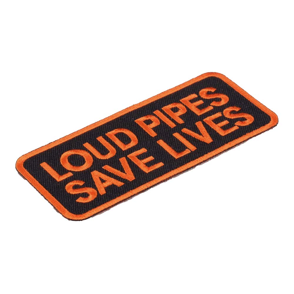 Loud Pipes Save Lives Patch, Biker Sayings Patches