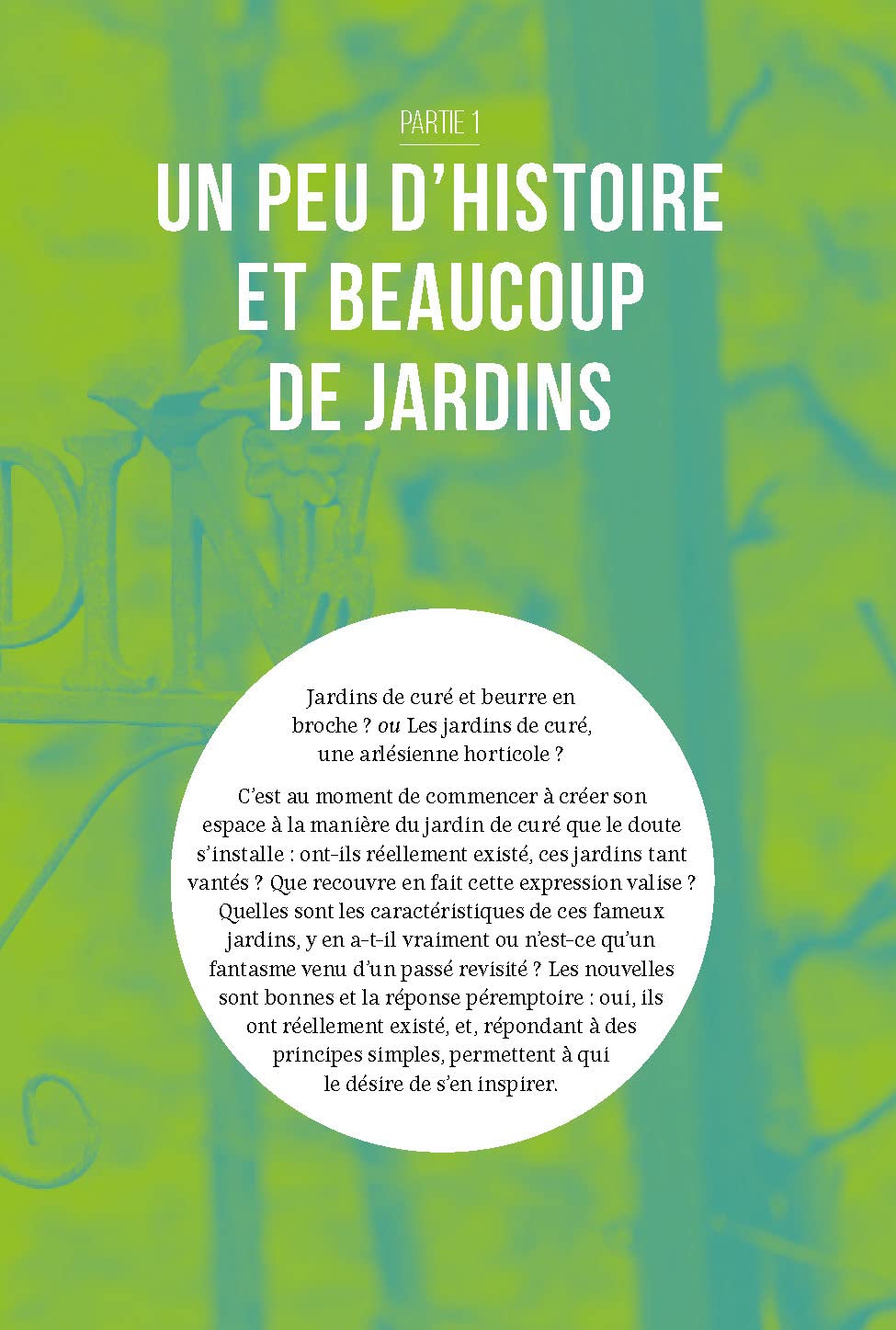 Le jardin de curé: Réjouir le corps et l'esprit