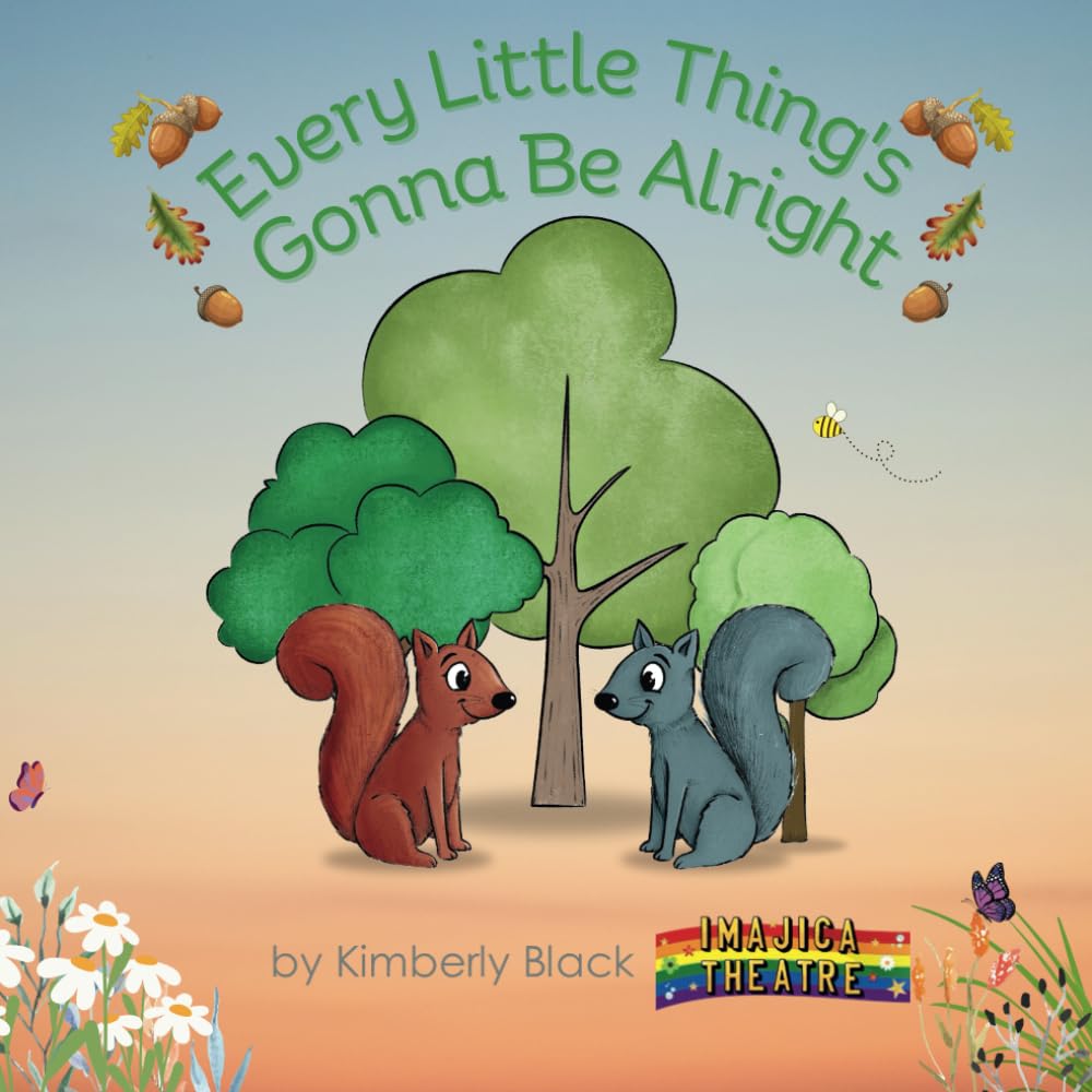 Every little thing's gonna be alright (Wobbly Wood Series)