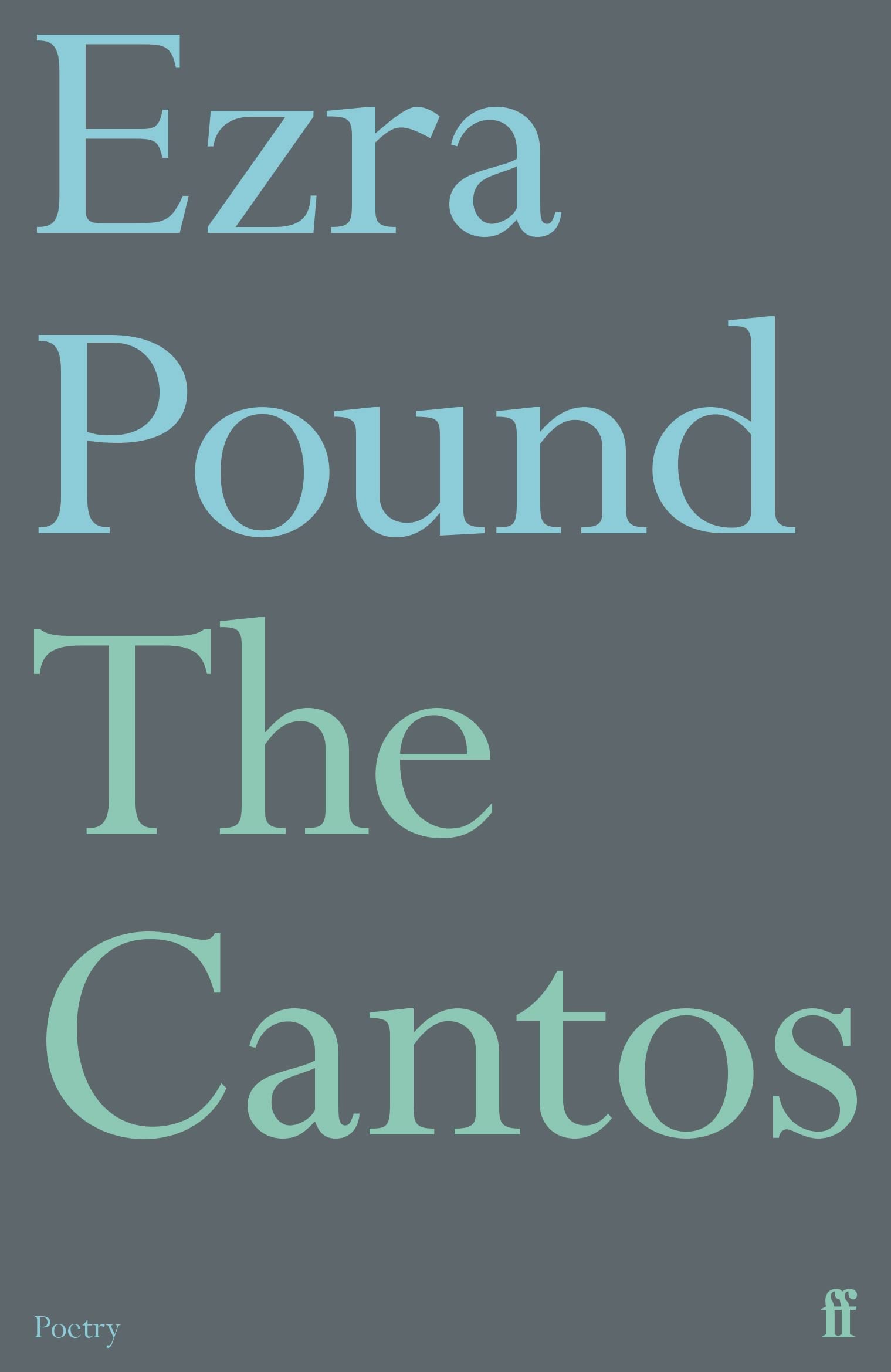The Cantos by Ezra Pound (Paperback Book)