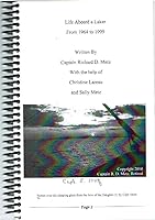 LIFE ABOARD A LAKER FROM 1964 TO 1999 1450707971 Book Cover