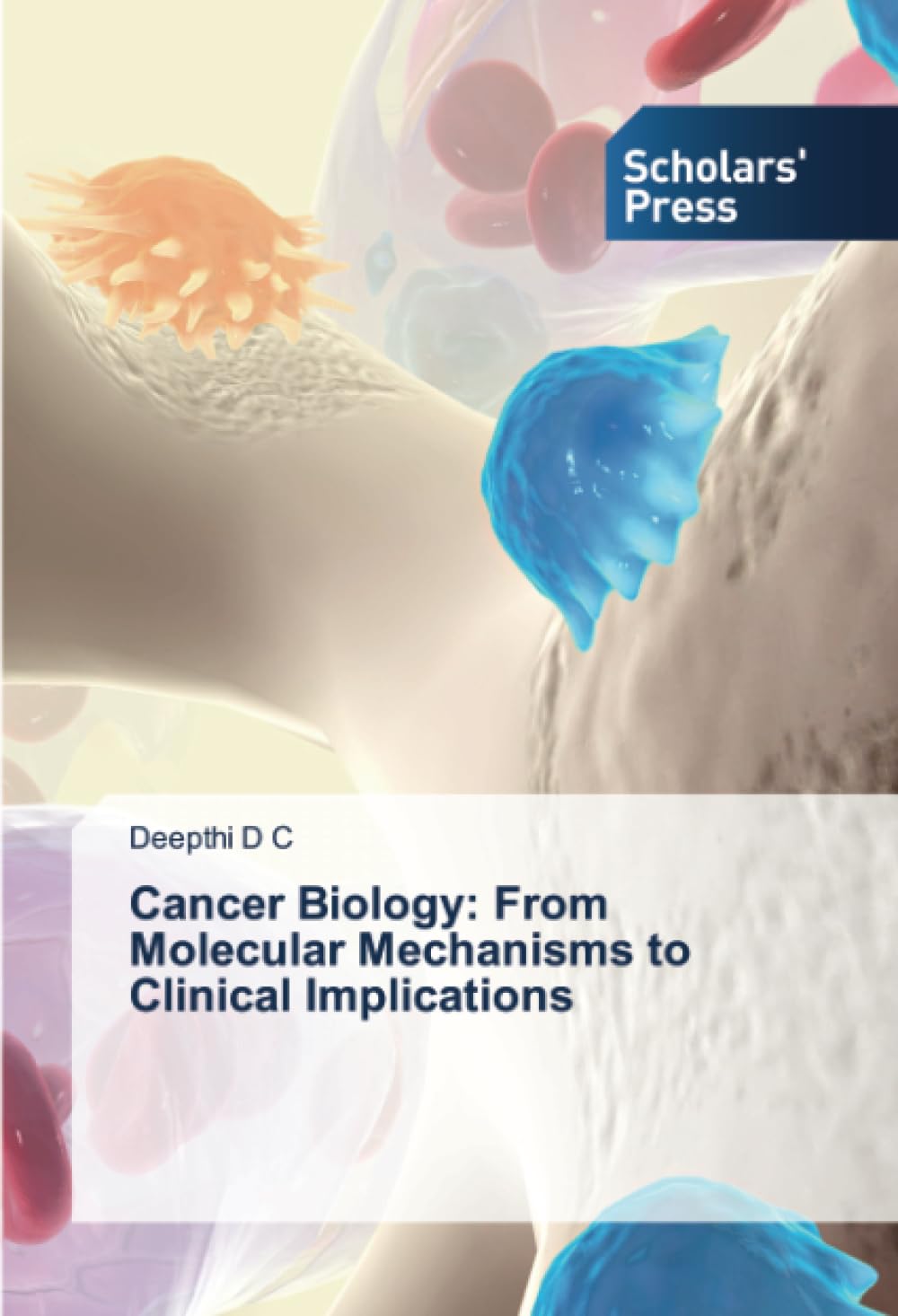 Cancer Biology: From Molecular Mechanisms to Clinical Implications