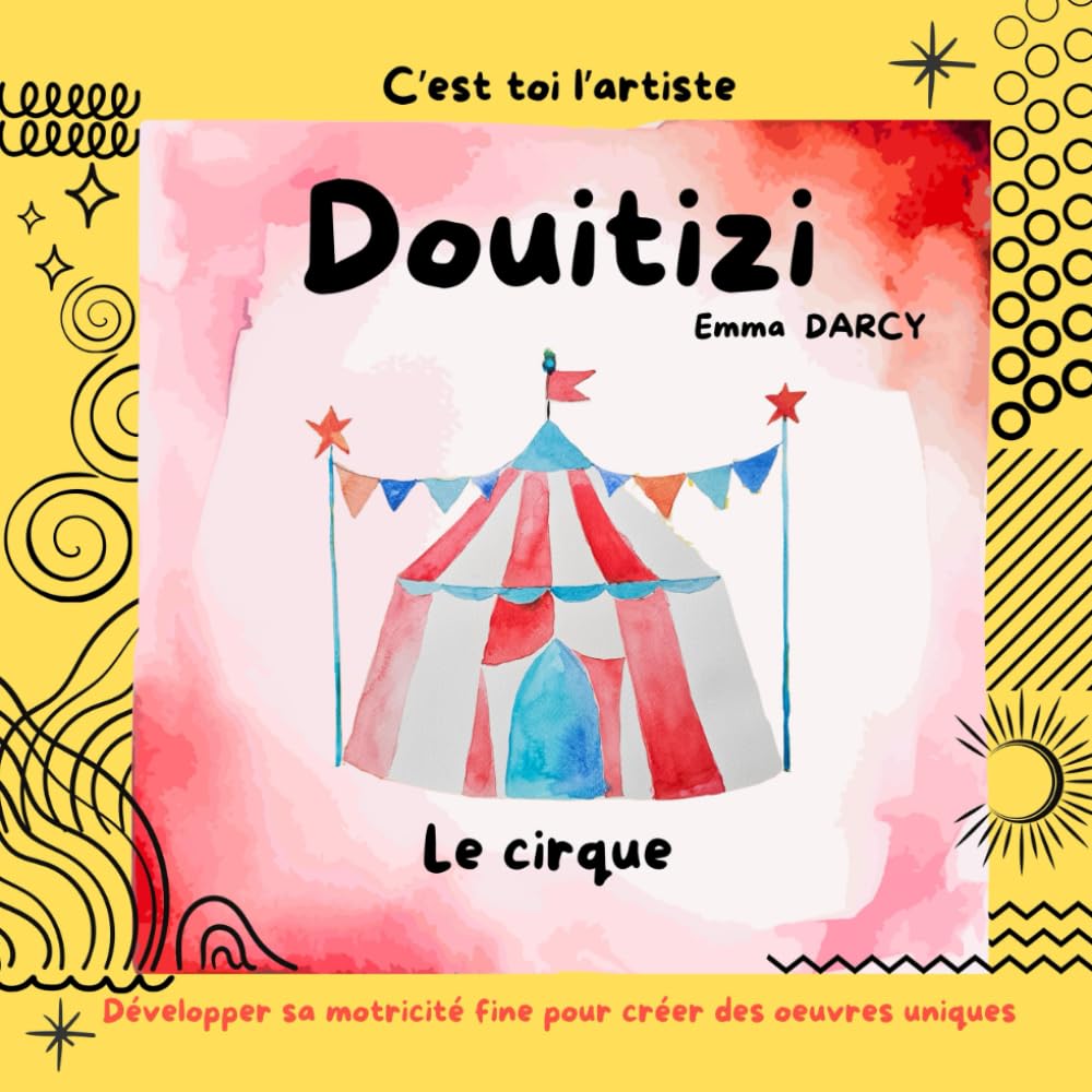 DOUITIZI: Le cirque
