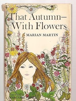 Hardcover That autumn, with flowers Book