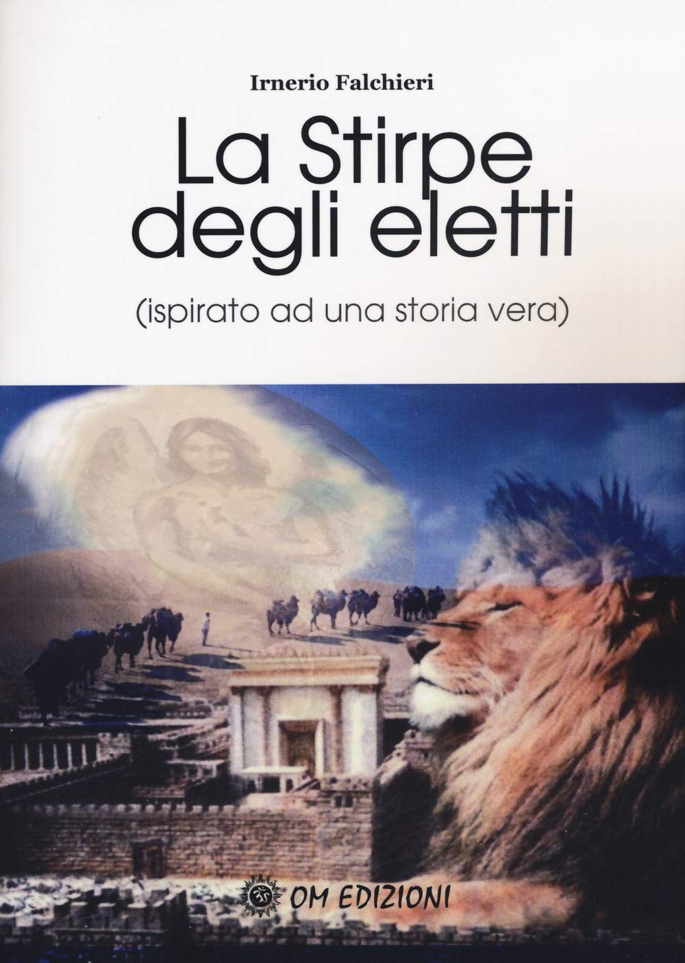 La Stirpe Degli Eletti (Ispirato Ad Una Storia Vera) - 4