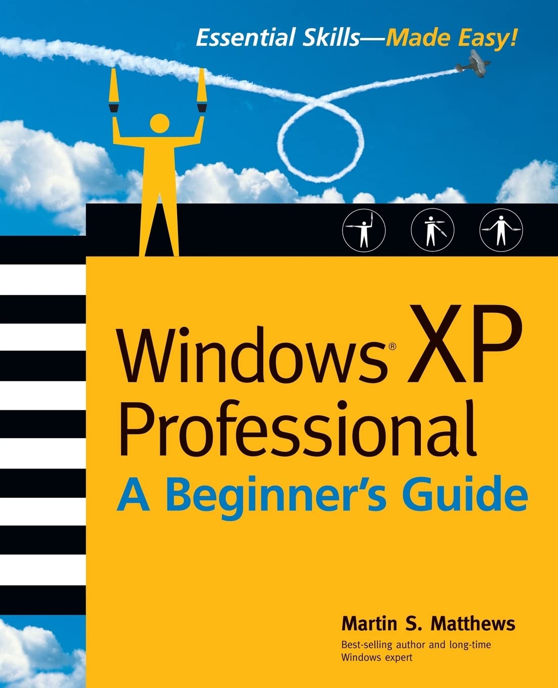 Windows Xp Professional: A Beginner's Guide