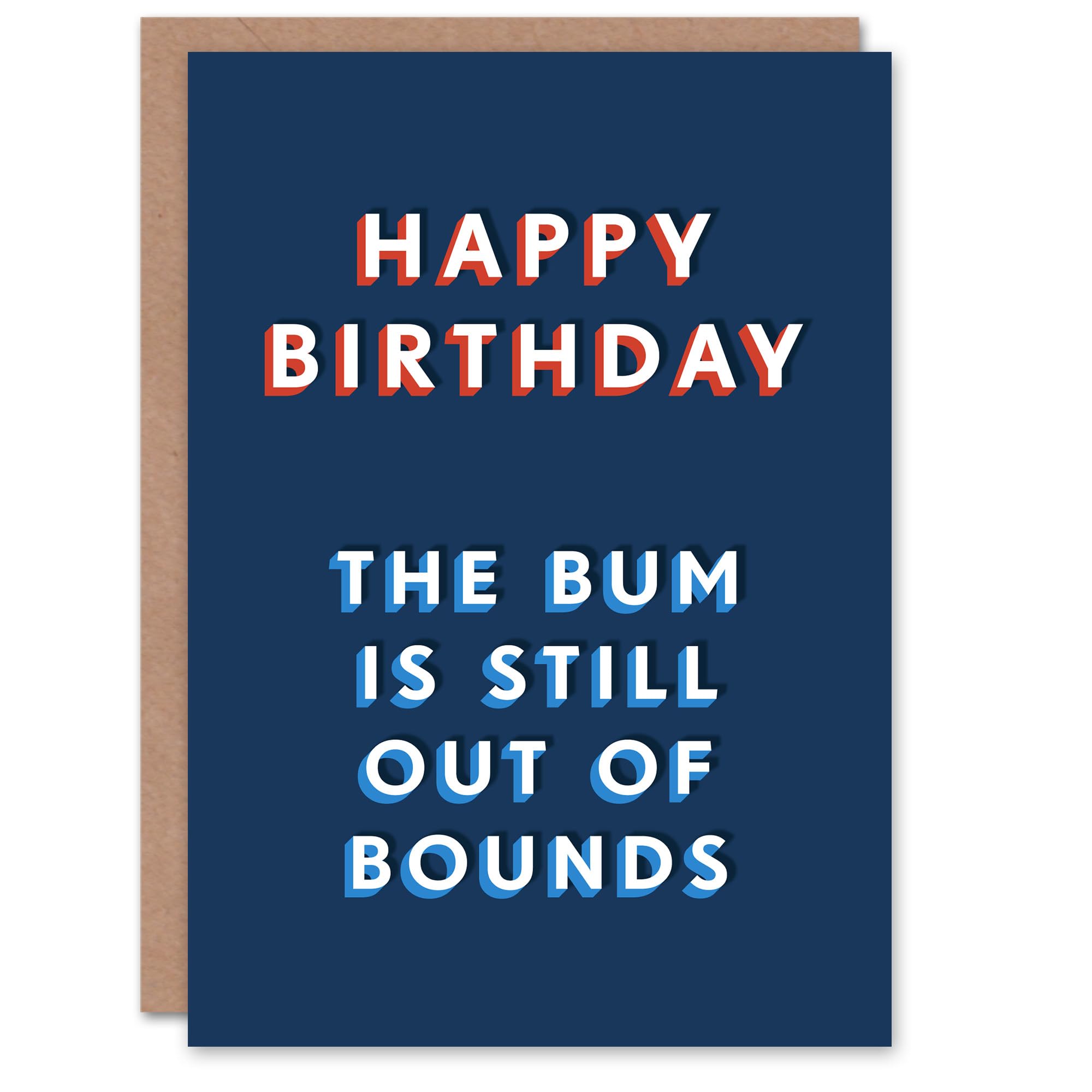 Artery8 Birthday Card Bum Still Out of Bounds For Him Husband Boyfriend Partner Fun Funny Humour Joke Greeting Card