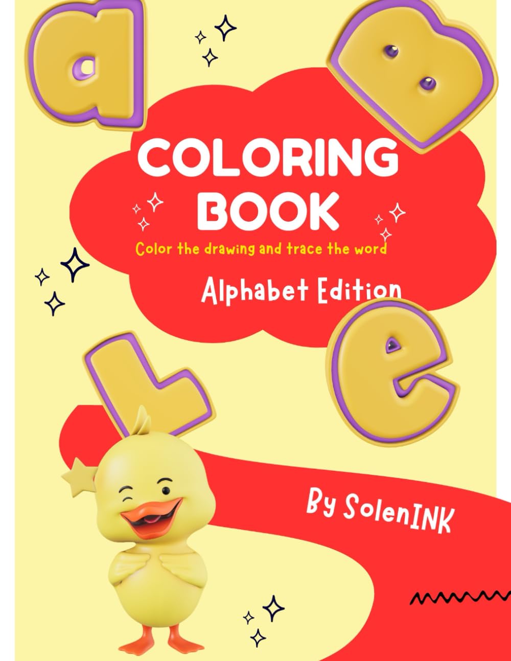 Alphabet A to Z Coloring Book: color,trace,and learn every letter