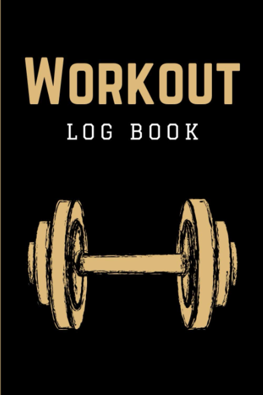 Workout Log Book: Daily Fitness Tracker Journal | Workout Notebook Logbook | Weight Loss Diary Planner for Exercise & Training | Fitness Gifts for Men, Women, Teens & Kids