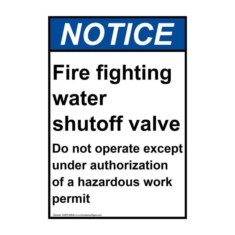 Buy ComplianceSigns Vertical Vinyl ANSI NOTICE Fire Fighting Water