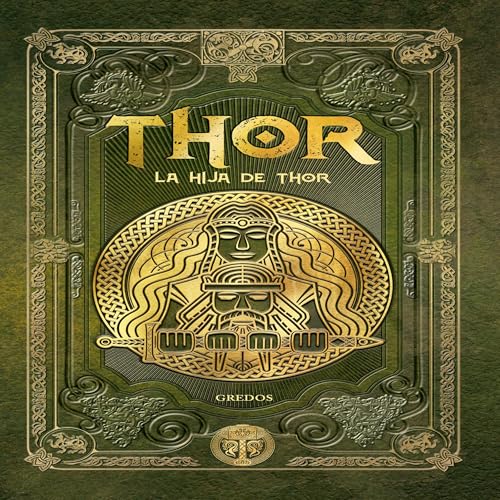 La hija de Thor: Thor 6