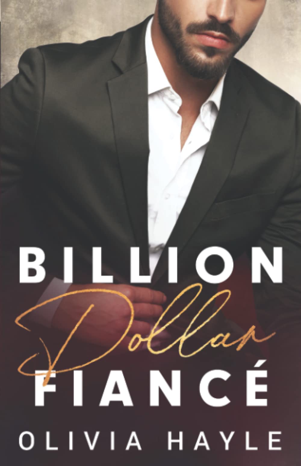 Billion Dollar Fiancé (Seattle Billionaires)