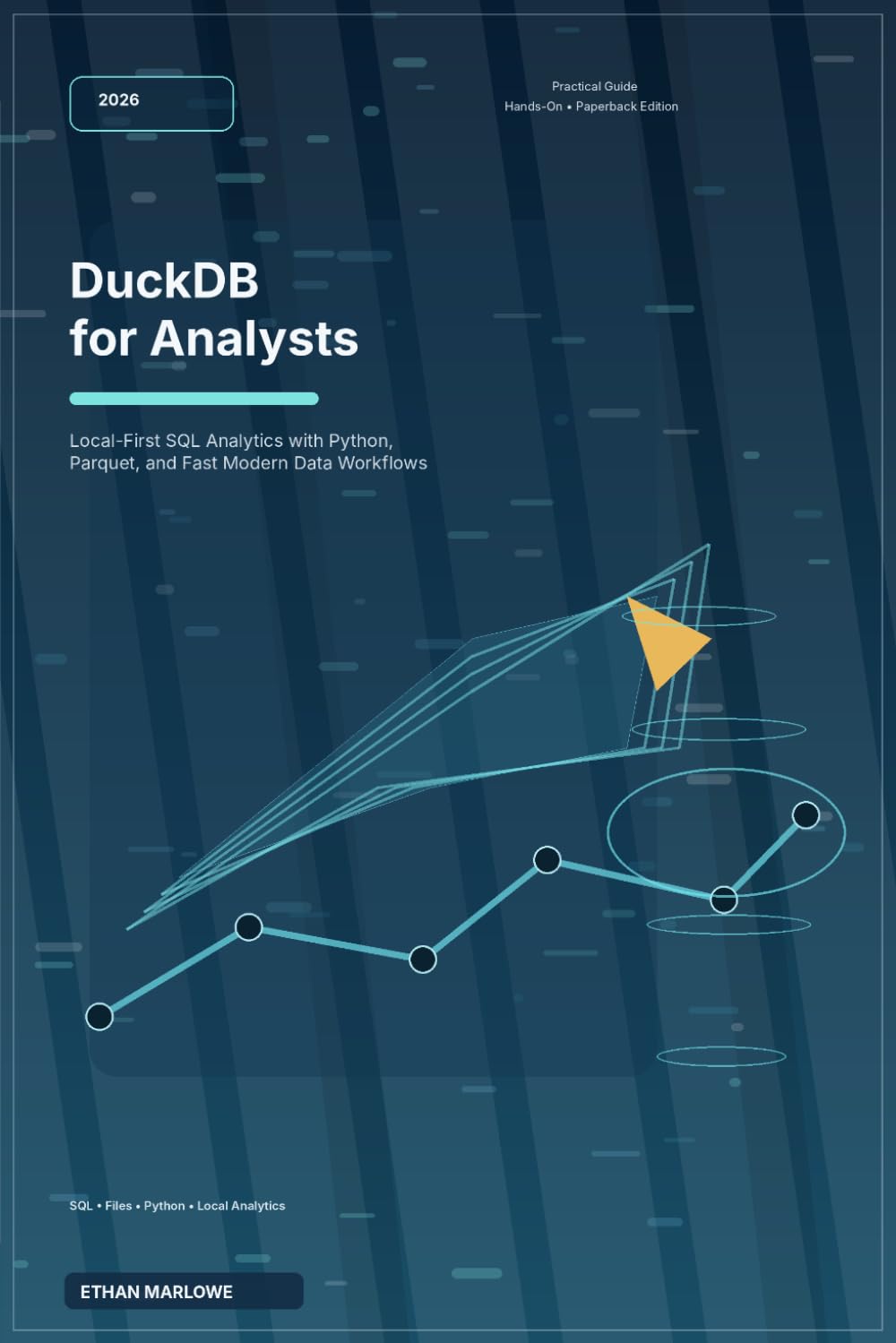 DuckDB for Analysts: Local-First SQL Analytics with Python, Parquet, and Fast Modern Data Workflows