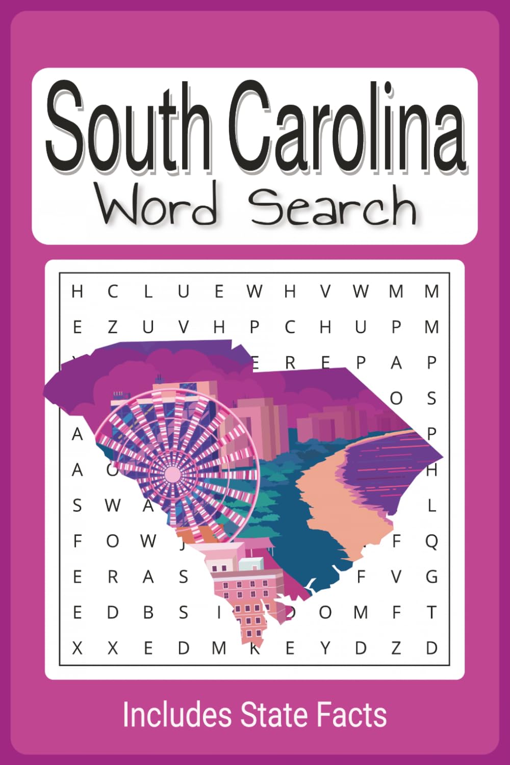 South Carolina Word Search Puzzle Book: Easy too read Word Find