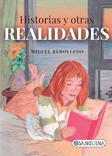 HISTORIAS Y OTRAS REALIDADES