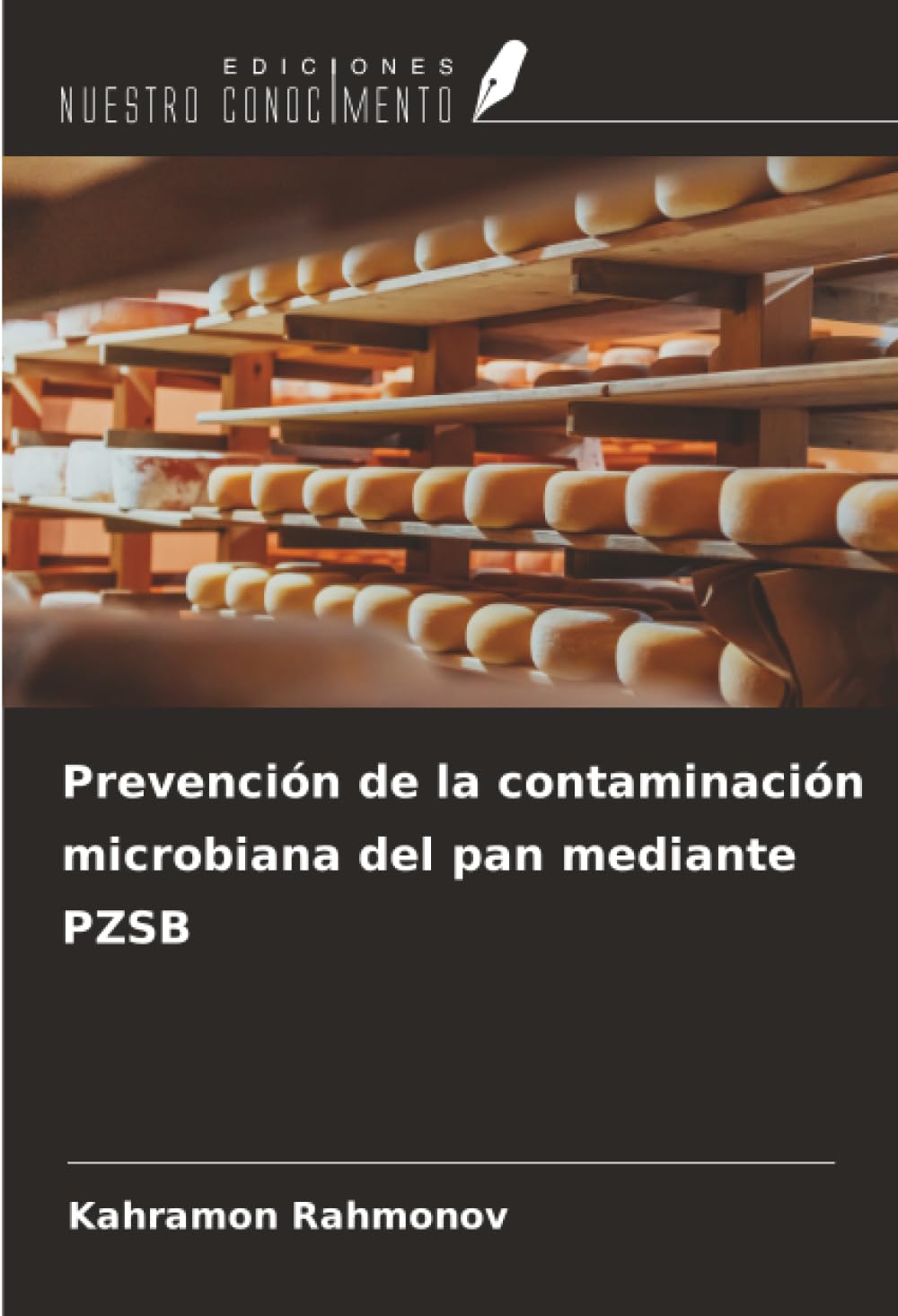 Prevención de la contaminación microbiana del pan mediante PZSB