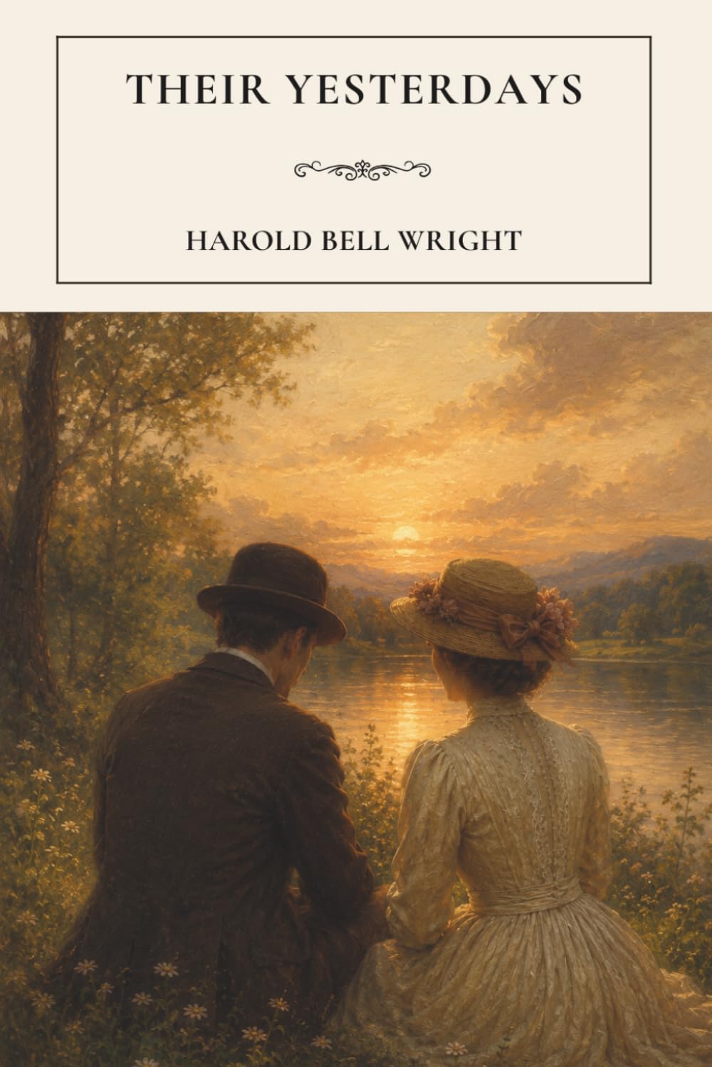 Their Yesterdays: A Classic Novel of Love, Memory and Self-Discovery