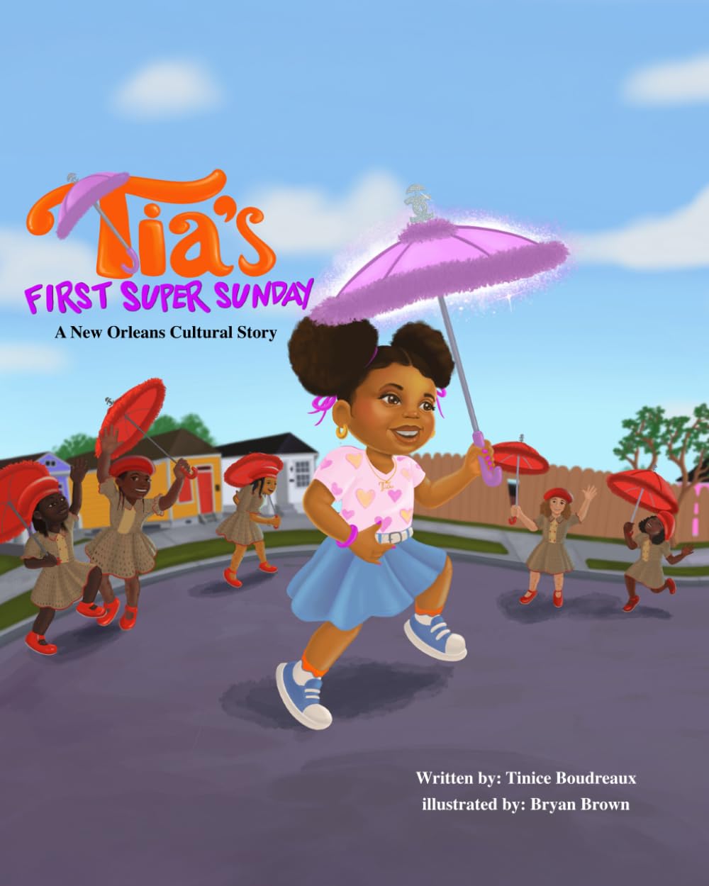 Tia's First Super Sunday: A New Orleans Cultural Story