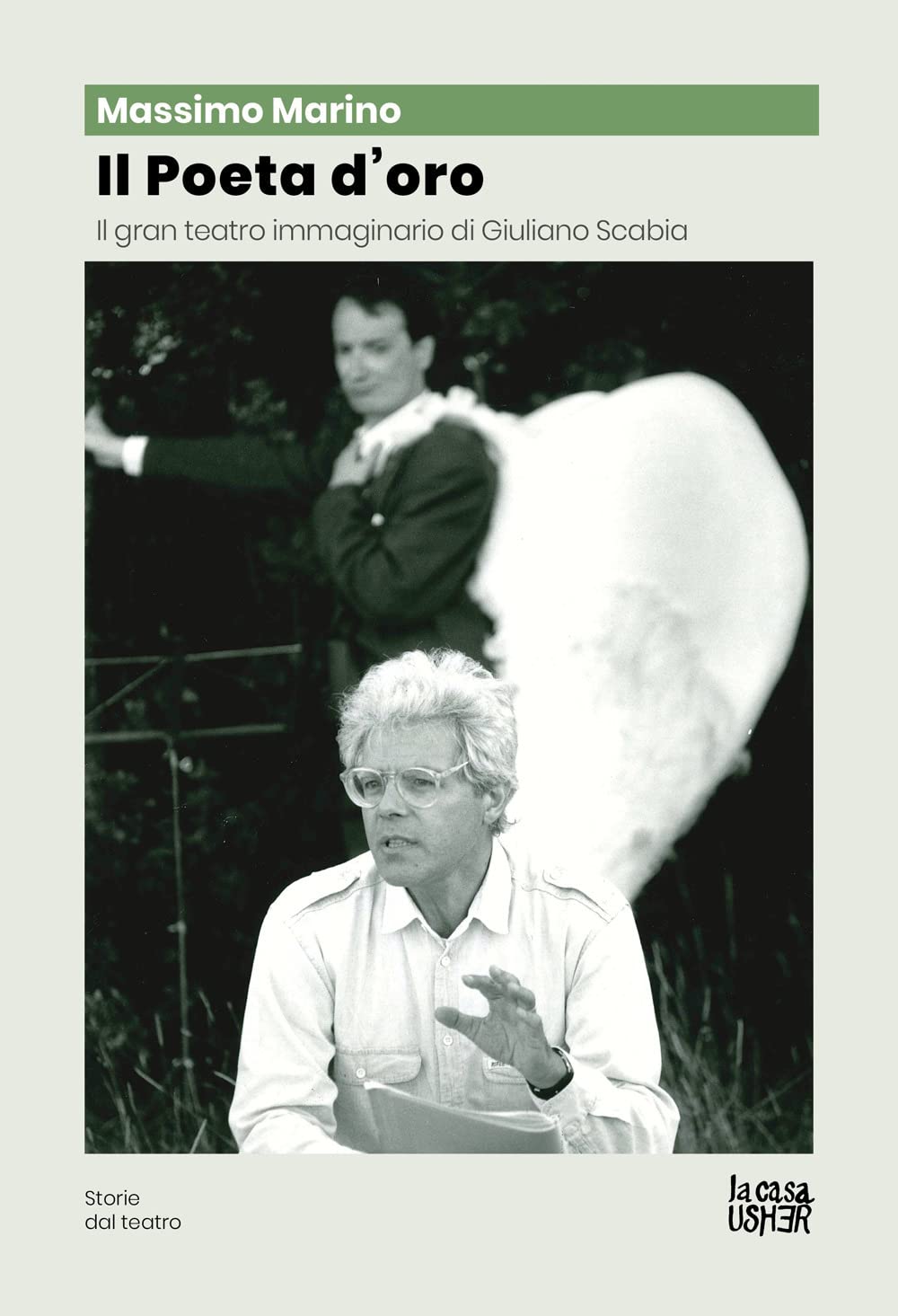 Il Poeta D'oro. Il Gran Teatro Immaginario Di Giuliano Scabia - 4