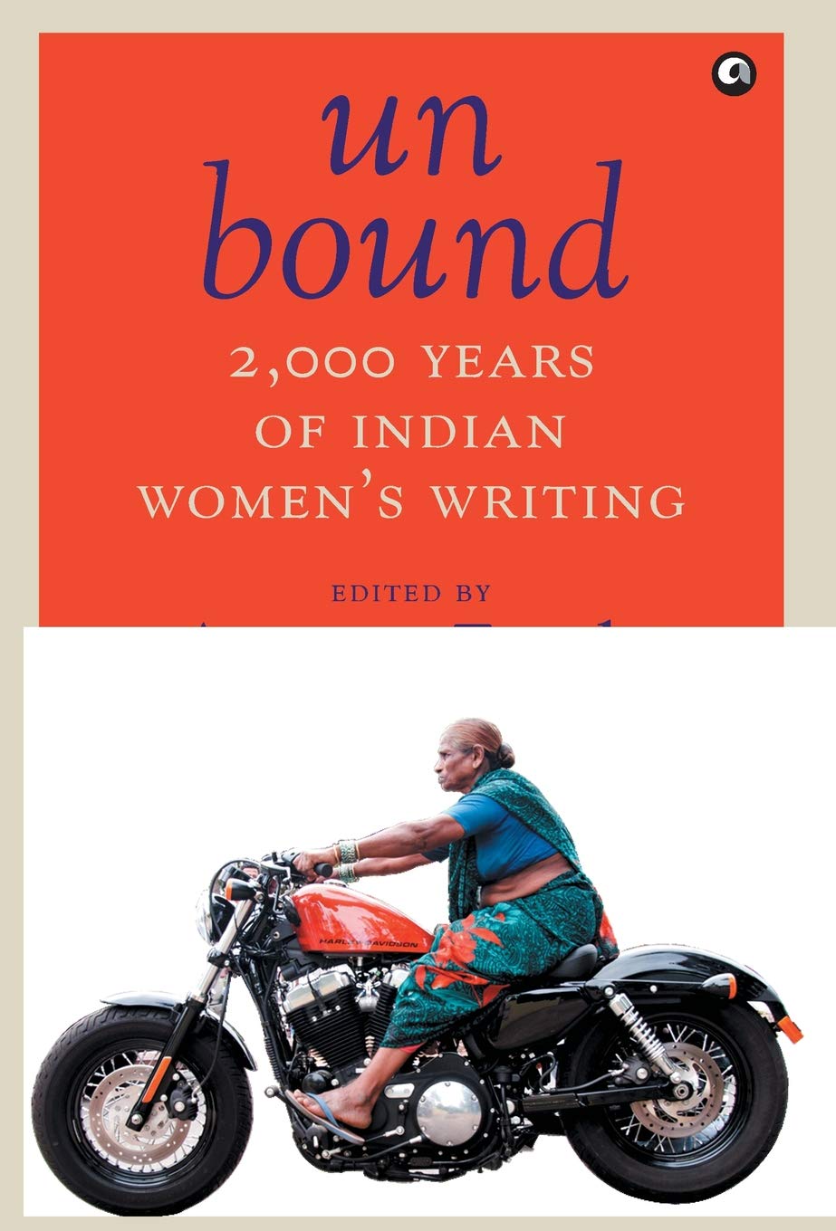 Unbound: 2,000 Years of Indian Women's Writing