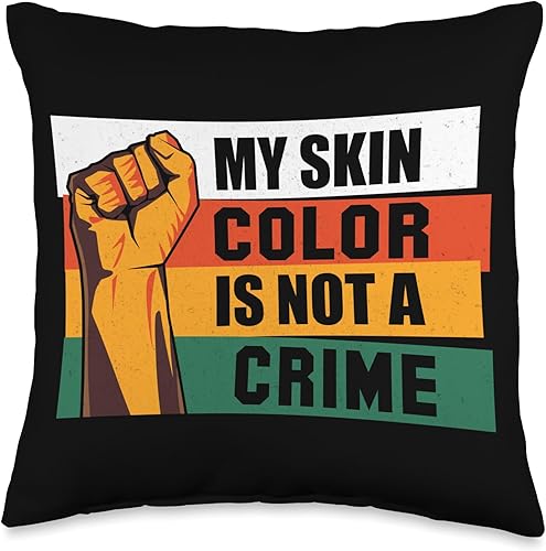 My Skin Color is Not A Crime African Pride Black History Throw Pillow, 16x16, Multicolor