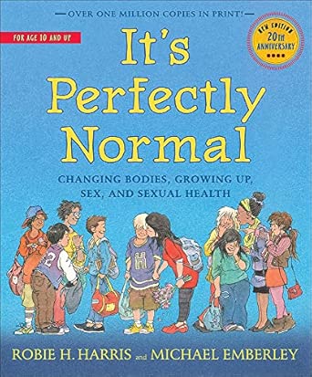 Amazon.com: It's Perfectly Normal: Changing Bodies, Sex, And Sexual ...