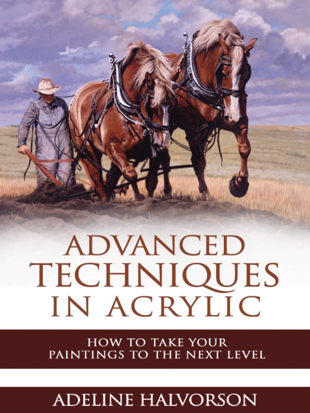 Advanced Techniques in Acrylic: How to Take Your Paintings to the Next Level