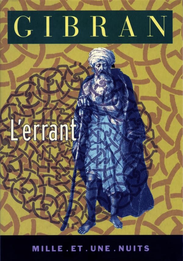 L'Errant: Dits et paraboles Gibran, Khalil