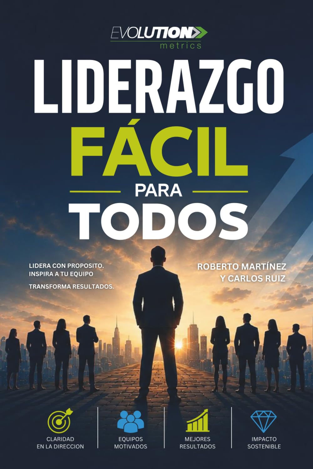 Liderazgo Fácil Para Todos