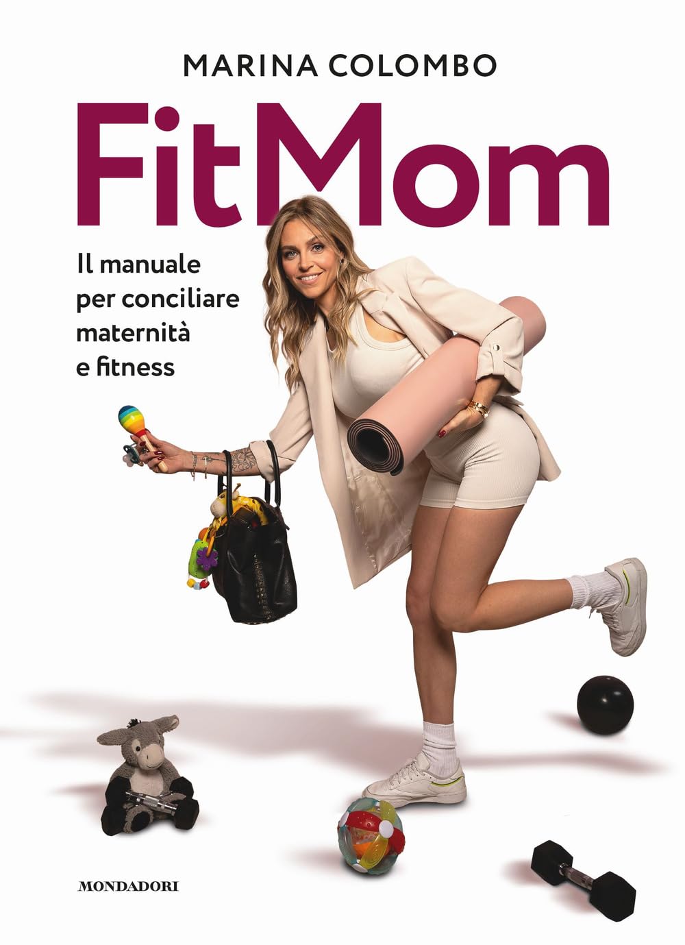 Il Metodo Fitmom. Il Manuale Per Conciliare Maternità E Fitness - 4