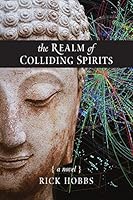 The Realm of Colliding Spirits 1633811042 Book Cover