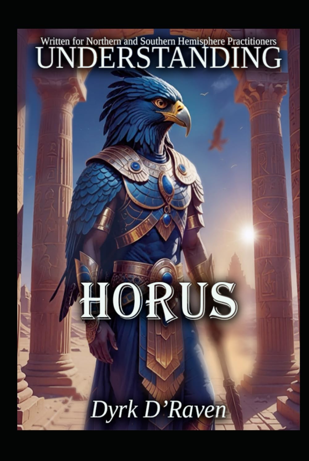 Understanding Horus (Understanding Egyptian Deities)