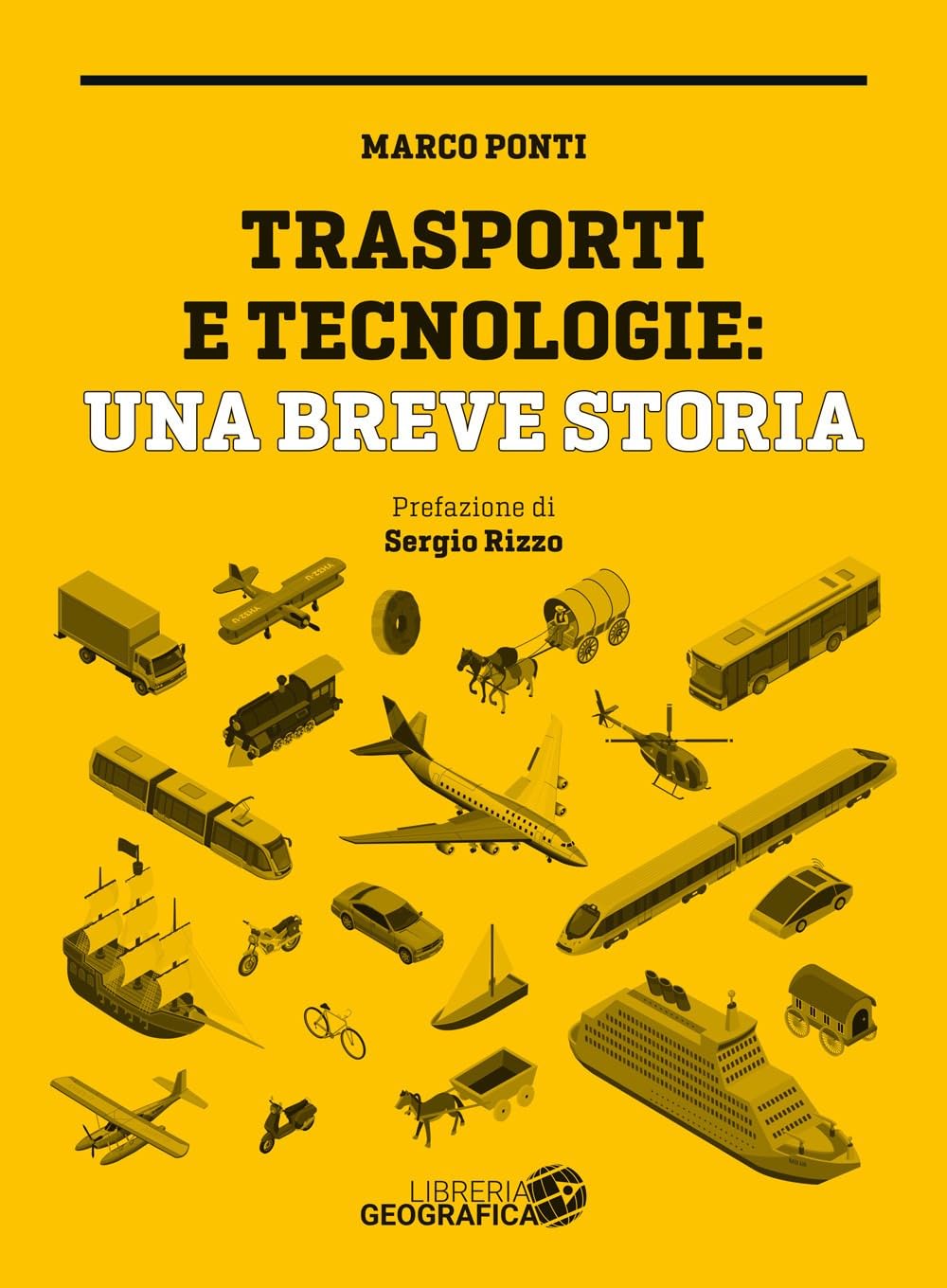 Trasporti E Tecnologie: Una Breve Storia - 4