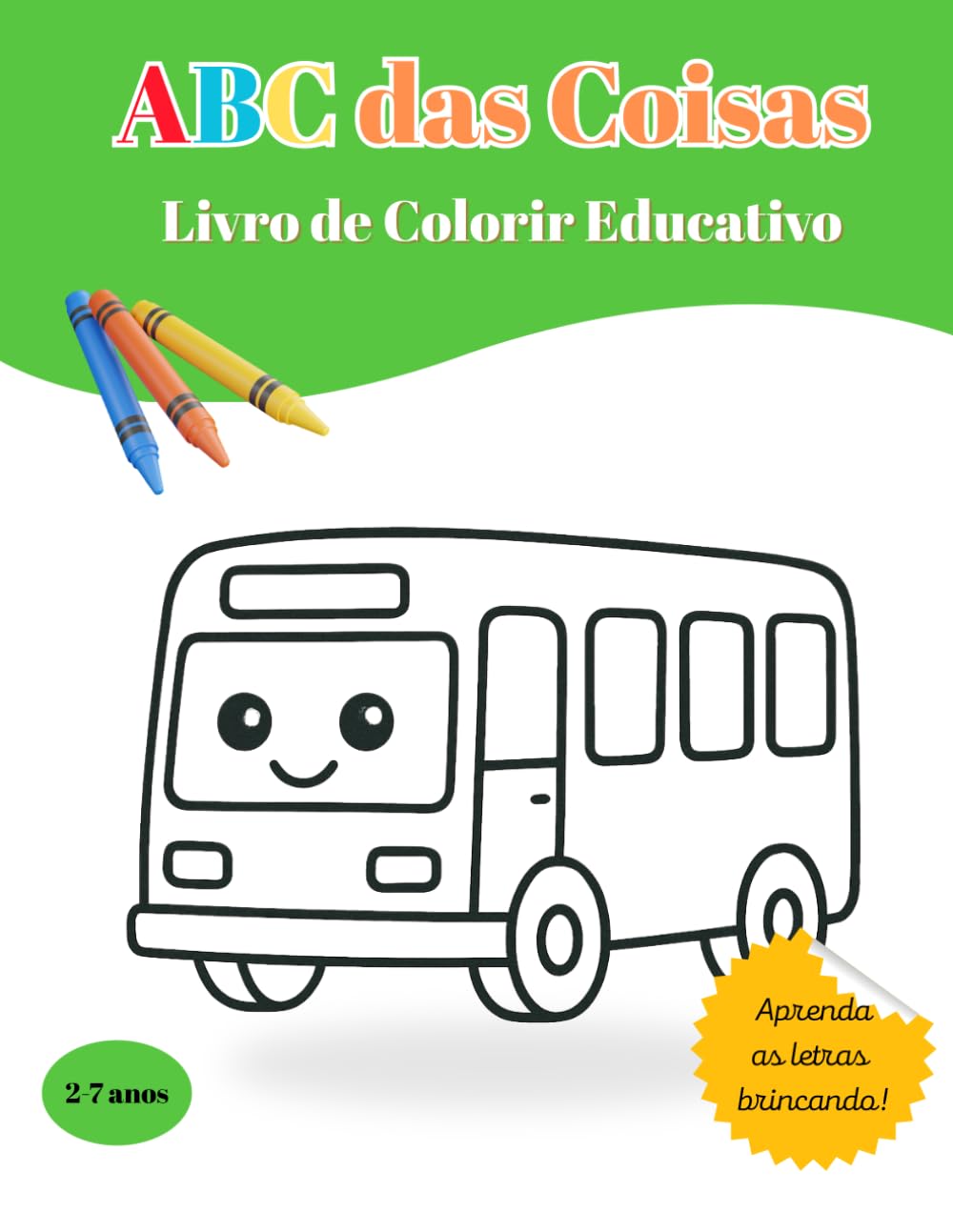 ABC das Coisas: Livro de colorir educativo (COLEÇÃO ABC de Aprendizagem)